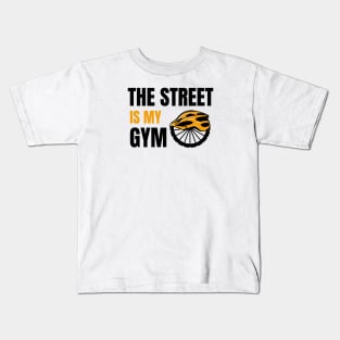 Street Is My Gym - Cycling Kids T-Shirt